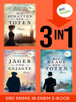 cover image of Die Schatten der Toten / Jäger und Gejagte / Die Klage der Toten